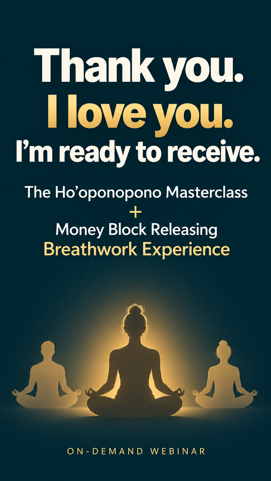 HO'OPONOOPONO & BREATHWORK MASTERCLASS