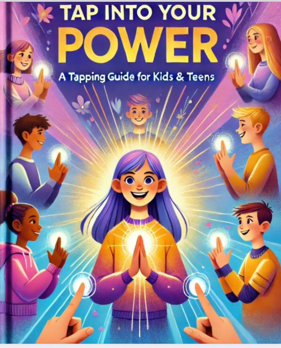 A Tapping Guide for Kids and Teens" – Only $2!