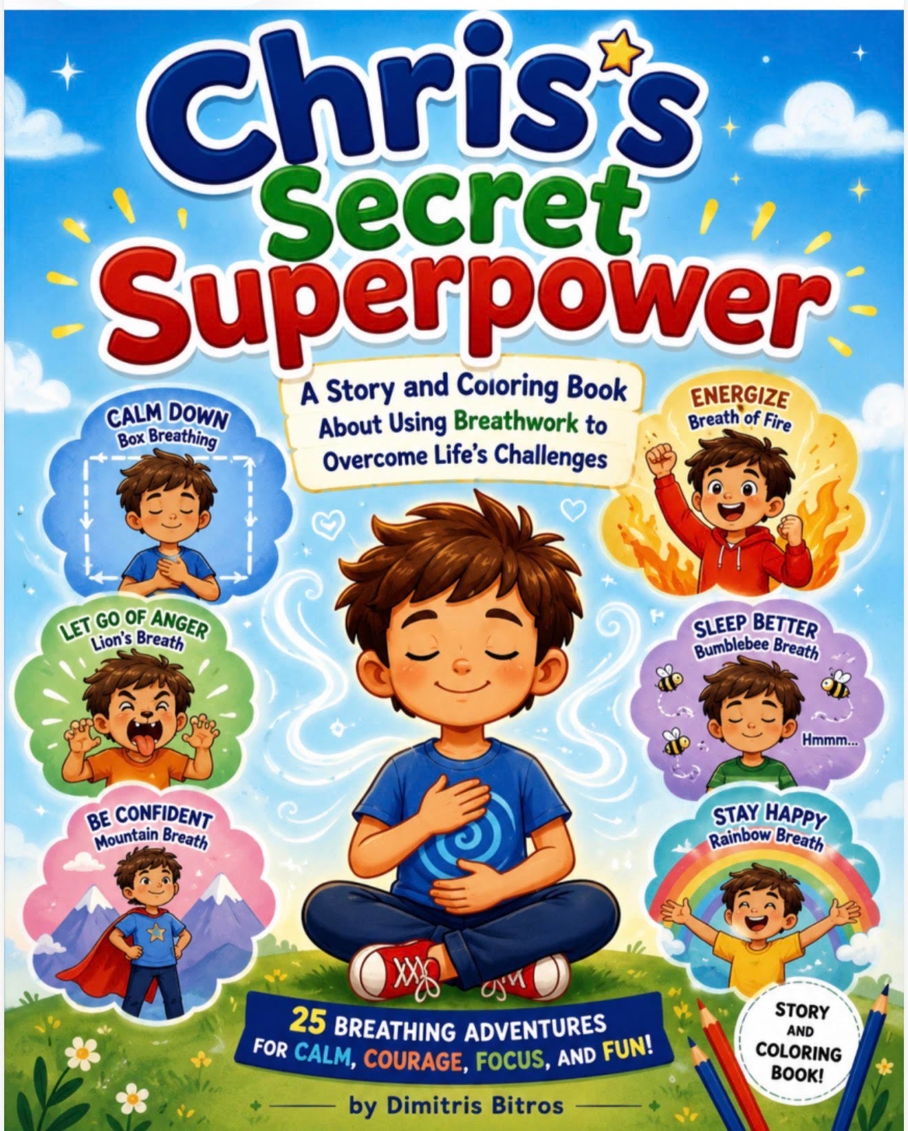 Chris's Secret Superpower- Breathwork Coloring Book For Children