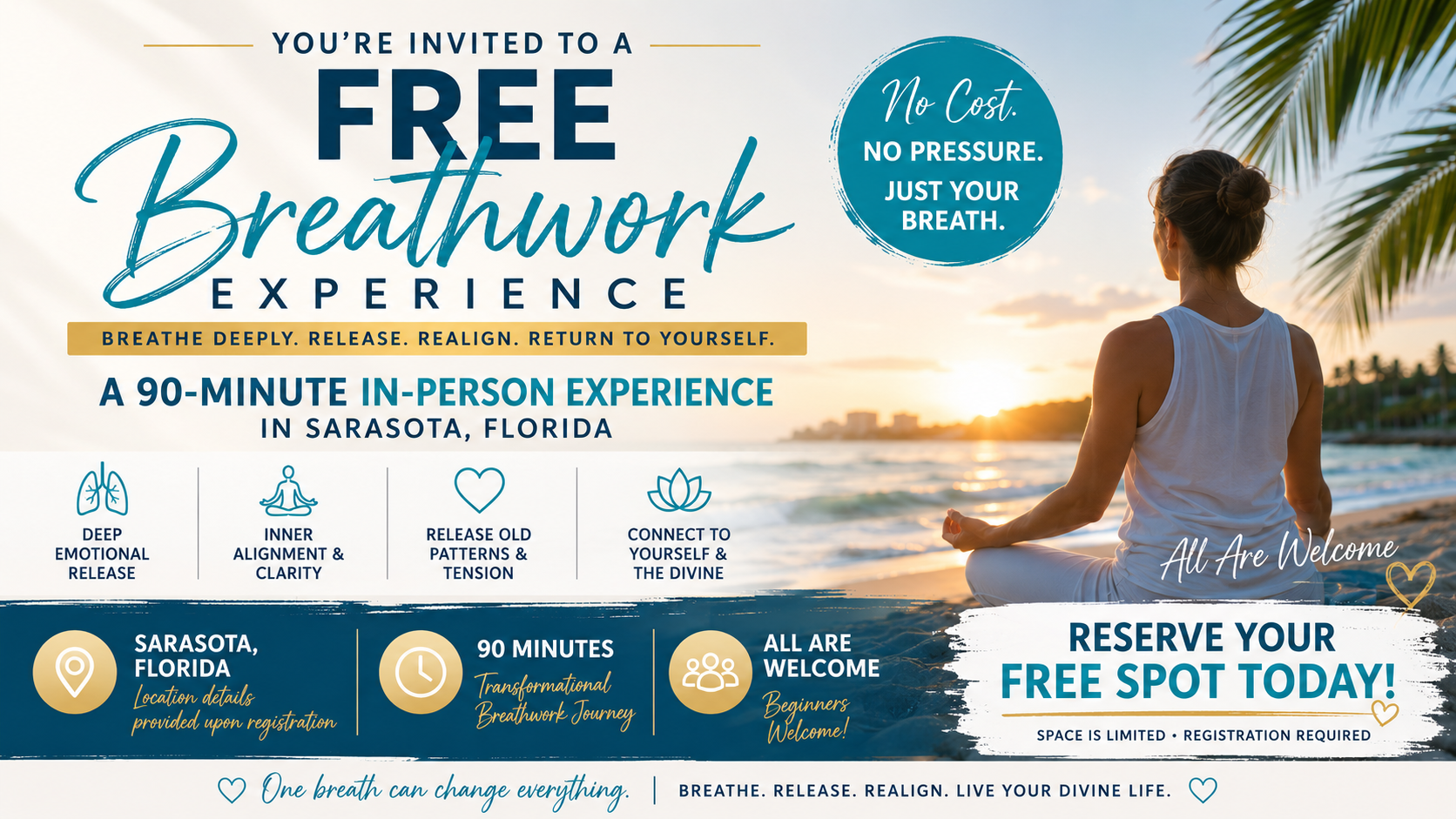 REATHE. RELEASE. RETURN TO YOURSELF: IN PERSON (SARASOTA, FLORIDA)