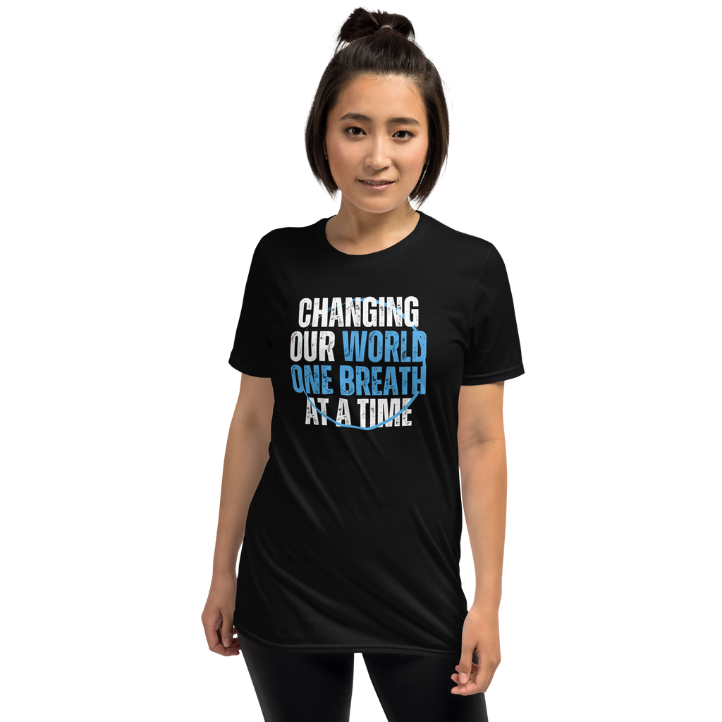 CHANGING OUR WORLD ONE BREATH AT A TIME Short-Sleeve Unisex T-Shirt