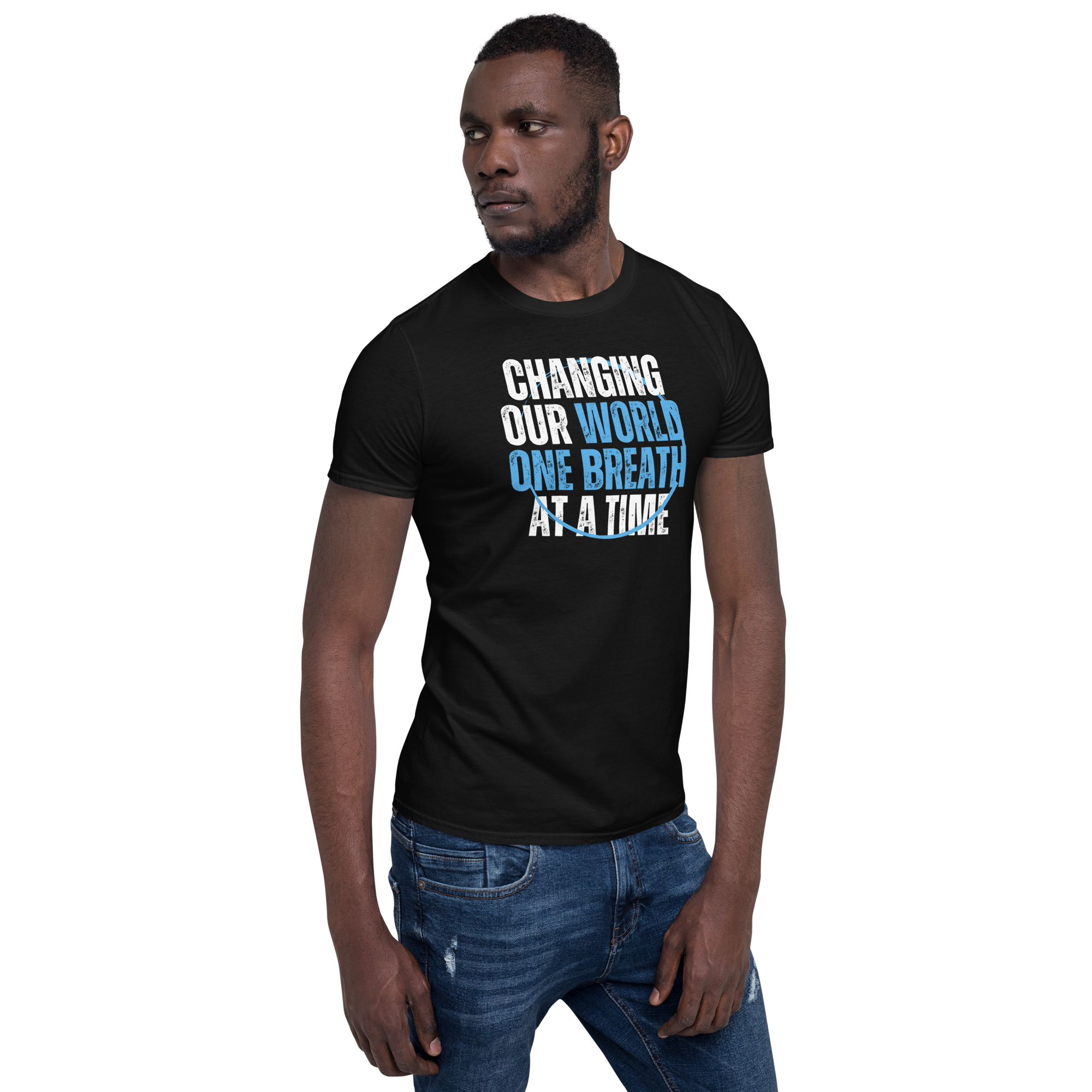 CHANGING OUR WORLD ONE BREATH AT A TIME Short-Sleeve Unisex T-Shirt